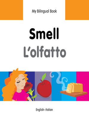 cover image of My Bilingual Book–Smell (English–Italian)